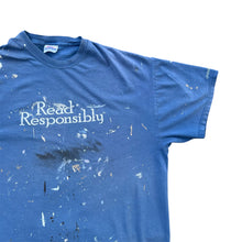 Load image into Gallery viewer, Vintage Read Responsibly Thrashed Paint Splattered T-Shirt
