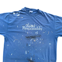 Load image into Gallery viewer, Vintage Read Responsibly Thrashed Paint Splattered T-Shirt
